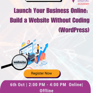 Launch Your Business Online: Build a Website Without Coding (WordPress)